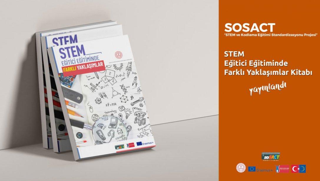 Erasmus+ KA201 projesi kapsamında: STEM Eğitici Eğitiminde Farklı Yaklaşımlar Kitabı Yayımlandı